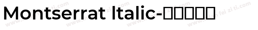 Montserrat ltalic字体转换